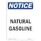 Signmission Safety Sign, OSHA Notice, 10" Height, Rigid Plastic, Natural Gasoline Sign, Portrait OS-NS-P-710-V-14318 - alternate 1